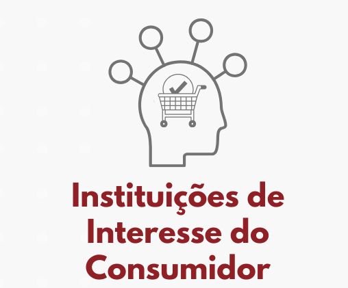 instituicoes de interesse do consumidor